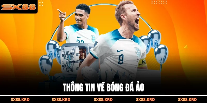 Thông tin về bóng đá ảo