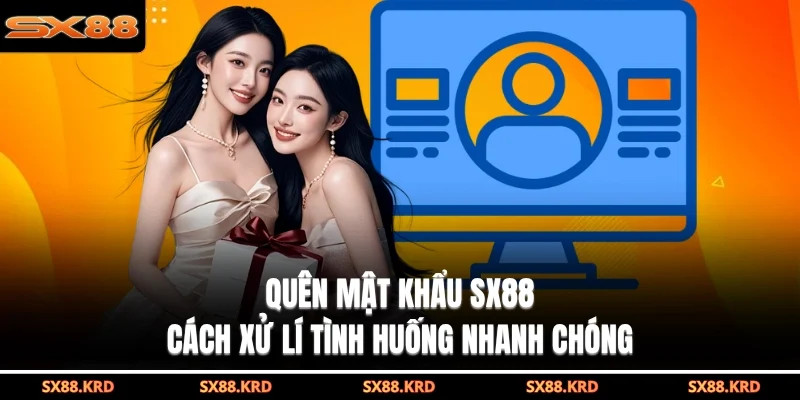 quên mật khẩu SX88